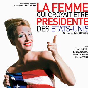 Photo La Femme qui croyait être Président des Etats-Unis