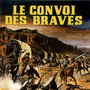 Photo Le Convoi des braves