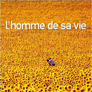 Photo L'Homme de sa vie