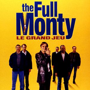 Photo The Full Monty / Le Grand jeu