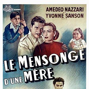 Photo Le Mensonge d'une mère