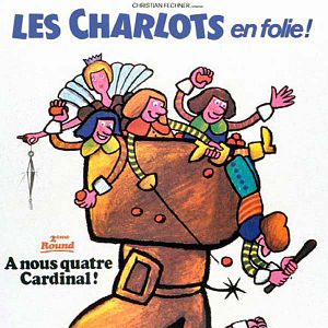 Photo Les Charlots en folie : à nous quatre cardinal !
