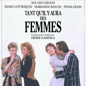 Photo Tant Qu'il Y Aura Des Femmes
