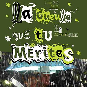 Photo La Gueule que tu mérites