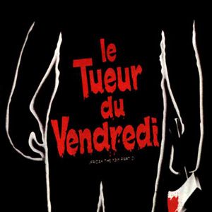 Photo Vendredi 13 - Chapitre 2 : le tueur du vendredi