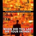 Photo And When Did You Last See Your Father?