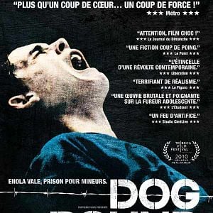 Dog Pound - Film 2010 - AlloCiné