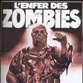 Photo L'Enfer des zombies