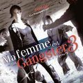 Photo Ma Femme est un Gangster 3