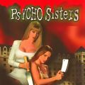 Photo Psycho Sisters