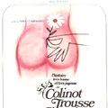 Photo L'Histoire très bonne et très joyeuse de Colinot trousse-chemise