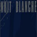 Photo Nuit Blanche