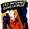 Photo Les Inconnus dans la ville
