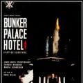 Photo Bunker Palace Hôtel
