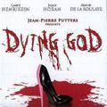 Photo Dying God