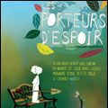 Photo Les Porteurs d'Espoirs
