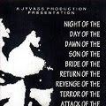Photo Night of the Day of the Dawn of the Son of the Bride of the Return of the Revenge of the Terror of the Attack of the Evil, Mutant, Alien, Flesh Eating, Hellbound, Zombified Living Dead Part 2:...