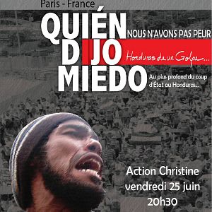 Photo Qui a dit peur ? Au plus profond du coup d'Etat au Honduras