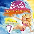 Photo Barbie et le secret des sirènes