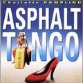 Photo Asphalt Tango