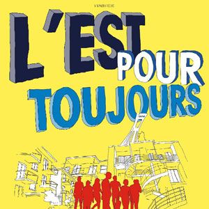 Photo L'est pour toujours
