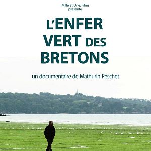 Photo L'Enfer vert des Bretons