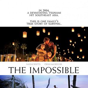 Photo The Impossible