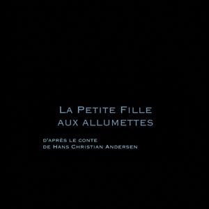 Photo La Petite Fille aux allumettes