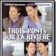 Photo Trois Ponts sur la rivière