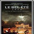 Photo Le Bel été 1914