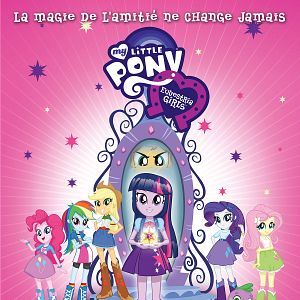 Photo My Little Pony : Equestria Girls - Le Film
