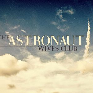 Photo The Astronaut Wives Club
