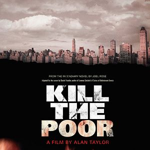 Photo Kill the Poor