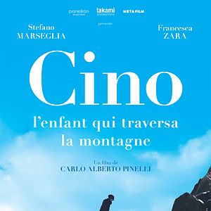 Photo Cino, l’enfant qui traversa la montagne