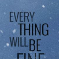 Photo Every Thing Will Be Fine