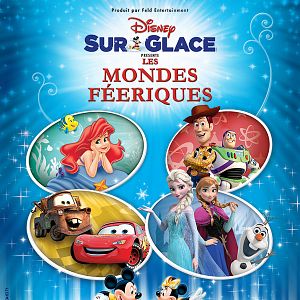 Photo Disney sur Glace Les Mondes Féeriques