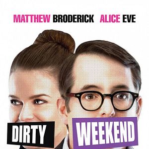 Photo Dirty Weekend