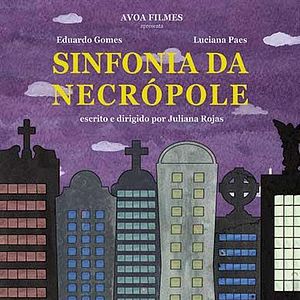Photo Sinfonia da Necrópole