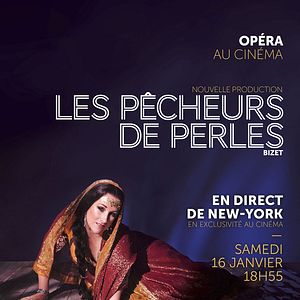 Photo Les Pêcheurs de perles (Pathé Live)