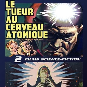 Photo Le Tueur au cerveau atomique