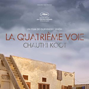 Photo La Quatrième Voie (Chauthi Koot)