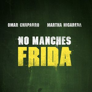 Photo No Manches Frida