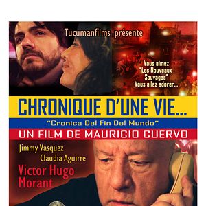 Photo Chronique d'une vie...Cronica Del Fin Del Mundo