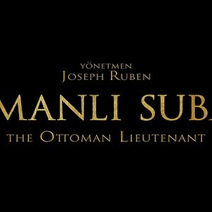 Photo The Ottoman Lieutenant
