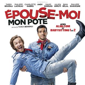 Photo Epouse-moi mon pote
