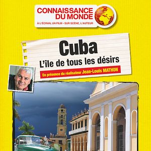 Photo Cuba, L'île de tous les désirs