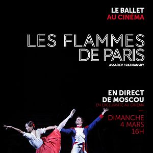 Photo Les Flammes de Paris (Bolchoï-Pathé Live)