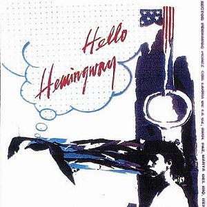 Photo Hello Hemingway