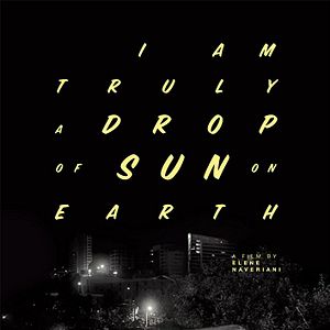 Photo Drop of sun (I am truly a drop of sun on earth)