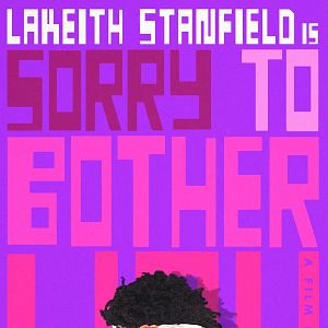 Photo Sorry To Bother You